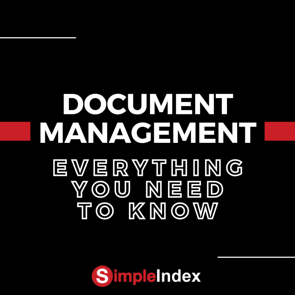 Simple Software's Document management OCR (Optical Character Recognition)  uses smart machine-learning and AI (artificial intelligence) methods to convert handwritten and digital text and image data into machine-readable text, allowing users to search, index, and organize large volumes of document data