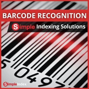 SimpleIndex automates your workflow with Barcode Recogniton