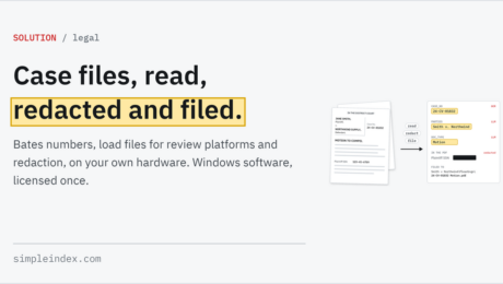 SimpleIndex share card: Legal Case files, read, redacted and filed.